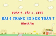 Bài 4 trang 33 SGK Toán 7 chân trời sáng tạo tập 1